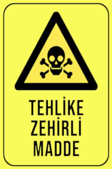 Tehlike Zehirli Madde 20x30 cm Ahşap Uyarı