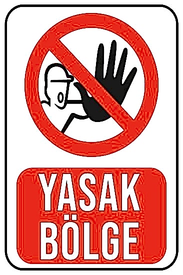 Yasak Bölge 20x30 cm Ahşap Uyarı İkaz Levhası