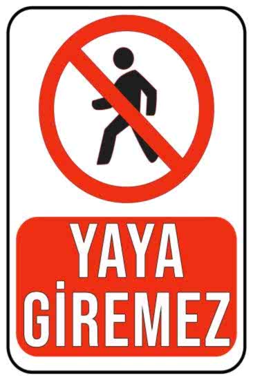 Yaya Giremez 20x30 cm Ahşap Uyarı İkaz