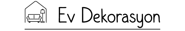Ev Dekorasyon