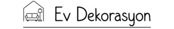 Ev Dekorasyon